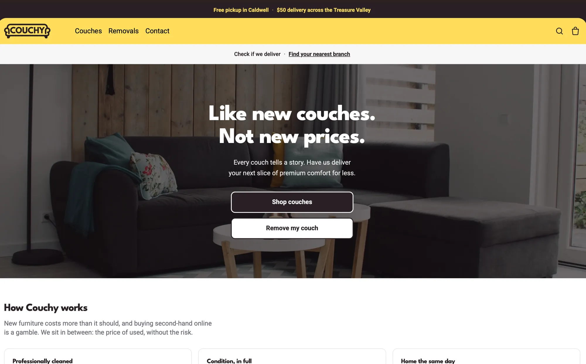 Couchy homepage on desktop: a yellow header with Couches, Removals and Contact links above a “Check if we deliver · Find your nearest branch” bar, and a hero reading “Like new couches. Not new prices.” over a dark grey sectional, with Shop couches and Remove my couch buttons.